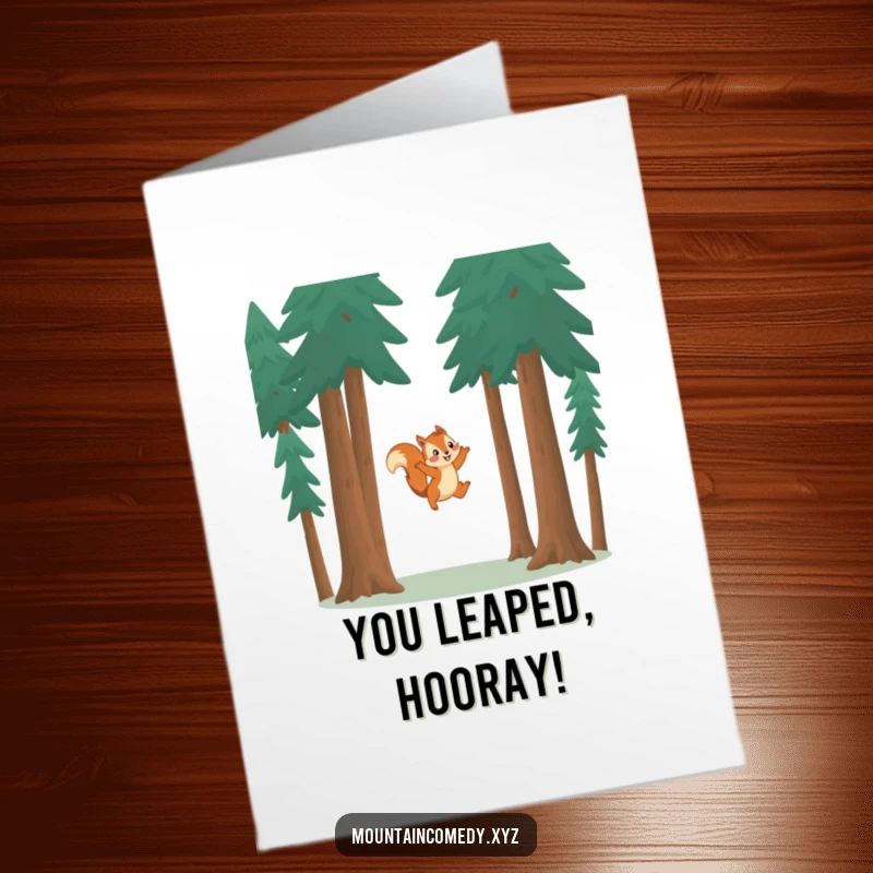 Funny Free Printable Congrats Card: Playful squirrel gracefully leaps between trees, celebrating a triumphant accomplishment.